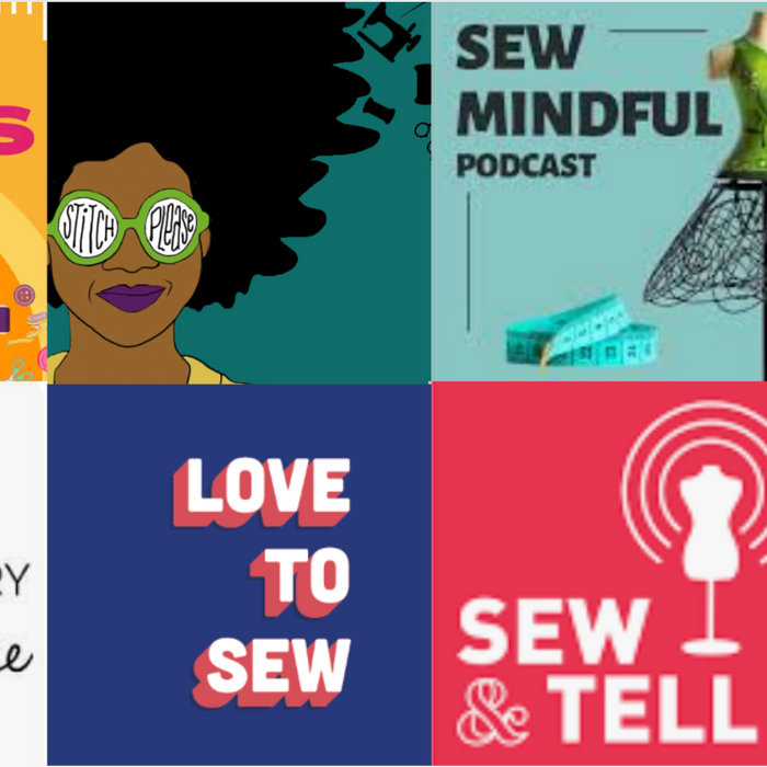 Our Favourite Sewing Podcasts You Should Be Listening to in 2024